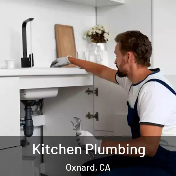  Kitchen Plumbing Oxnard, CA