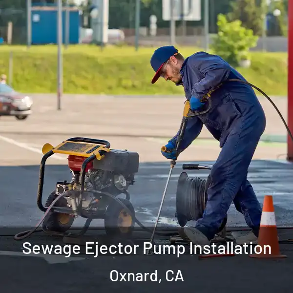  Sewage Ejector Pump Installation Oxnard, CA