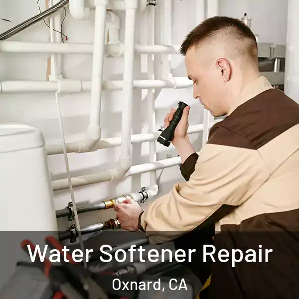  Water Softener Repair Oxnard, CA